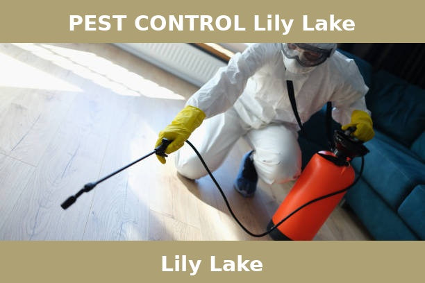 PEST CONTROL Lily Lake